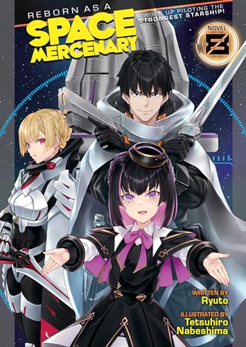 I Woke Up Piloting the Strongest Starship! Vol. 8 book cover