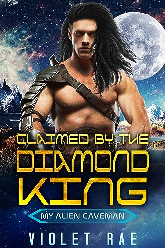 Claimed by the Diamond King (By: Violet Rae) cover