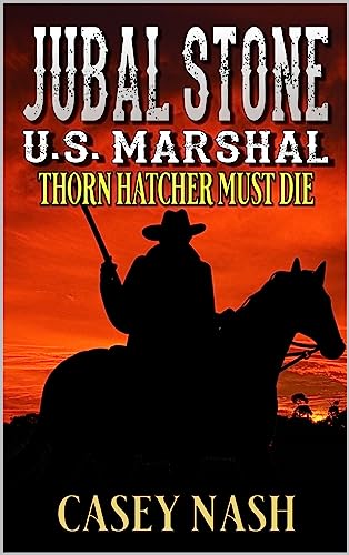 Thorn Hatcher Must Die (By: Casey Nash) cover