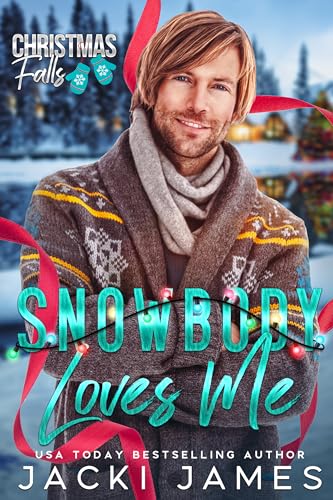 Snowbody Loves Me book cover