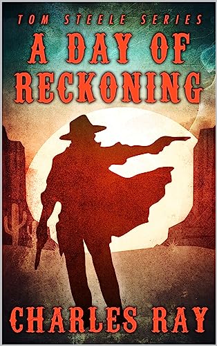 Day Of Reckoning: A Western Adventure book cover