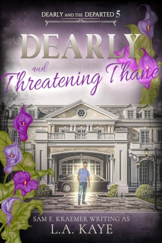 Dearly & Threatening Thane book cover