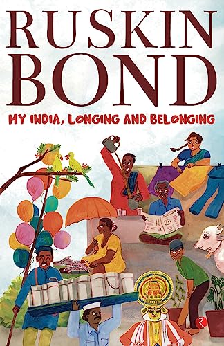 My India, Longing and Belonging book cover