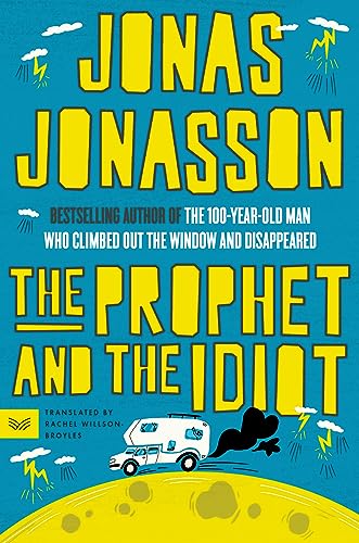 The Prophet and the Idiot cover
