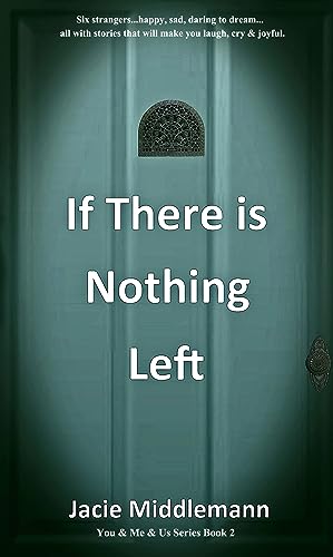 If There is Nothing Left - Book 2 cover