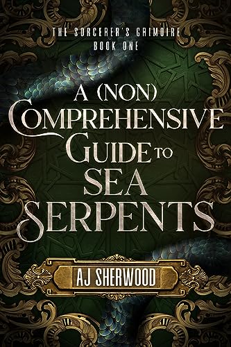 A(Non) Comprehensive Guide to Sea Serpents cover