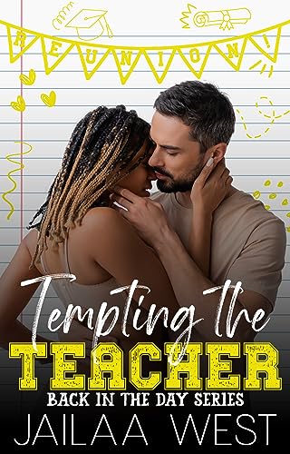Tempting the Teacher (By: Jailaa West) cover