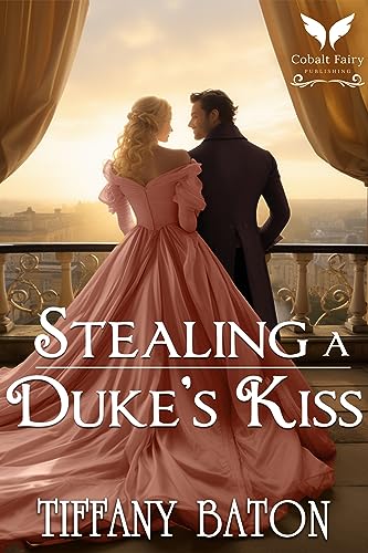 Stealing a Duke's Kiss book cover