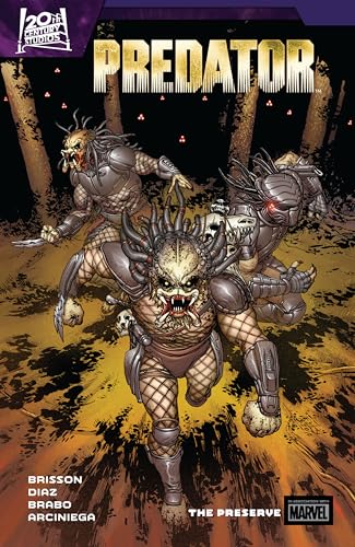 Predator, Vol. 2: The Preserve (By: Ed Brisson) cover