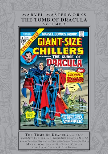 The Tomb of Dracula Masterworks Vol. 3 (By: Marv Wolfman,Chris Claremont,Steve Gerber) cover