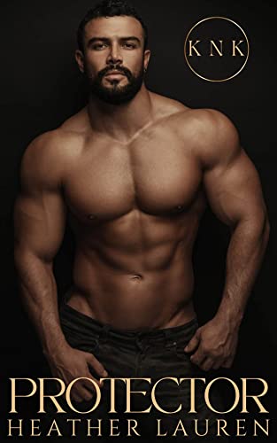 Protector (By: Heather Lauren) cover