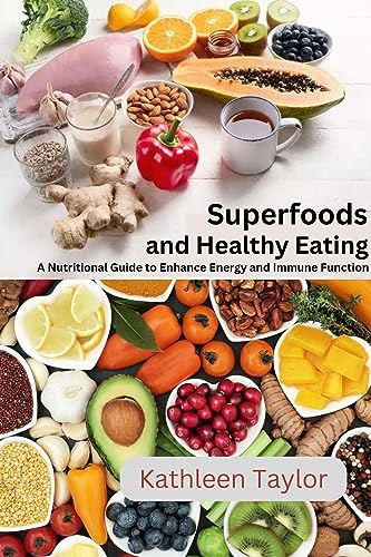 Superfoods and Healthy Eating book cover