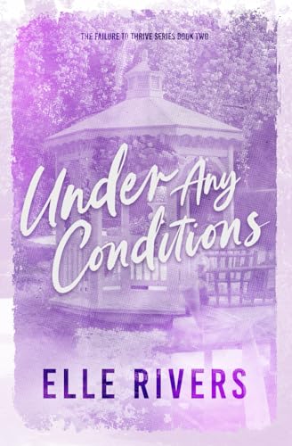 Under Any Conditions book cover