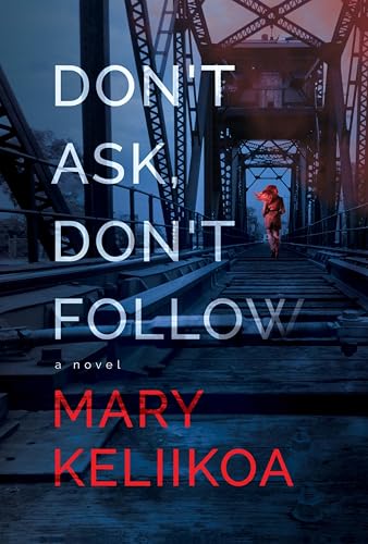 Don't Ask, Don't Follow book cover