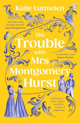 The Trouble With Mrs Montgomery Hurst book cover