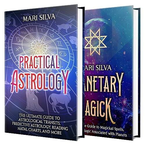 Practical Astrology and Planetary Magick: An Essential Guide to Astrological Transits, Reading Natal Charts, Magickal Spells, and More cover