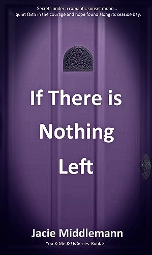 If There is Nothing Left - Book 3 cover