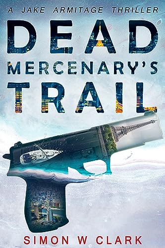 Dead Mercenary's Trail book cover