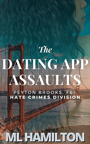 The Dating App Assaults book cover