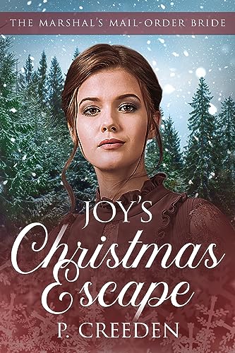 Joy’s Christmas Escape (By: P. Creeden) cover