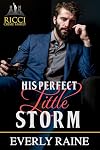 His Perfect Little Storm (Ricci Crime Family Book 1)