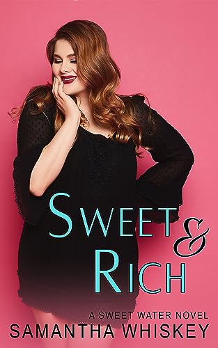 Sweet & Rich book cover