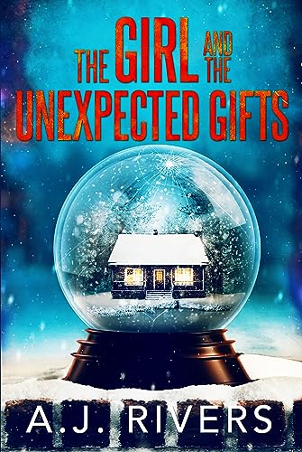 The Girl and the Unexpected Gifts cover
