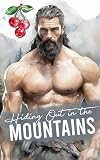 Hiding Out In The Mountains (Greene Mountain Boys)