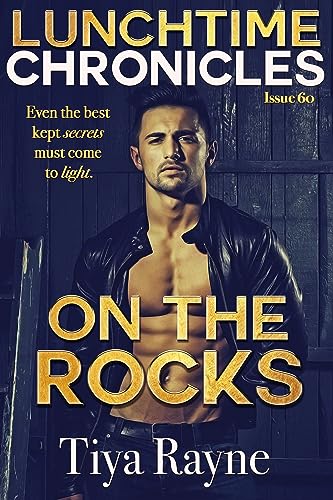 On the Rocks (By: Tiya Rayne) cover