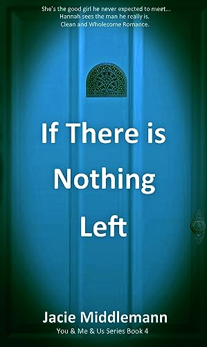 If There is Nothing Left - Book 4 cover