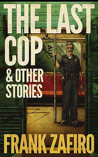 The Last Cop & Other Stories book cover