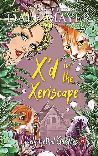 X'd in the Xeriscape cover