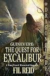 The Quest for Excalibur (Guinevere Book 5)
