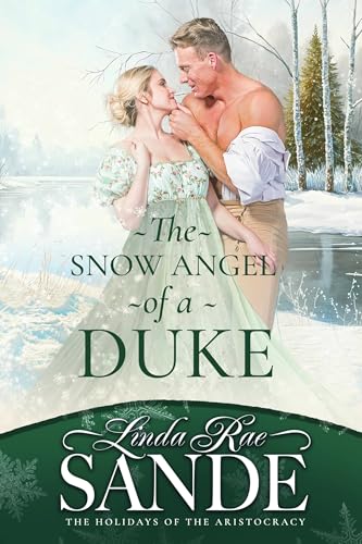 The Snow Angel of a Duke (By: Linda Rae Sande) cover