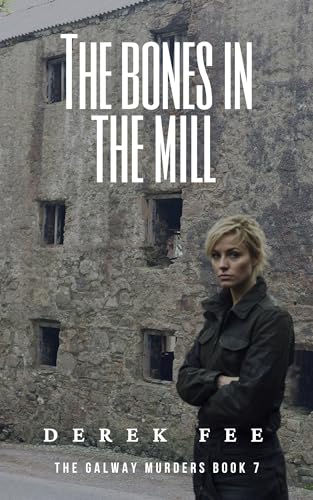 The Bones in the Mill book cover