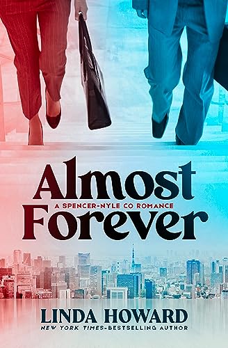 Almost Forever (A Spencer-Nyle Co Romance Book 1)