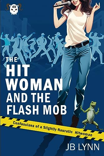 The Hitwoman and the Flash Mob book cover