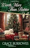 Worth More Than Rubies: A Regency Holiday Novella