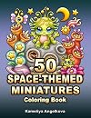 50 Space-Themed Miniatures Coloring Book