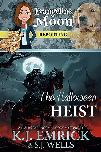 The Halloween Heist: AParanormal Cozy Mystery book cover