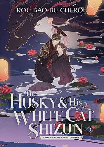 The Husky and His White Cat Shizun Vol. 3 book cover