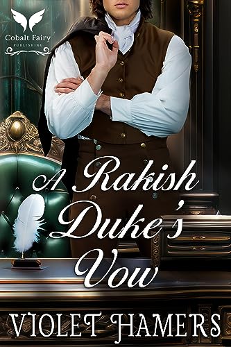 A Rakish Duke’s Vow book cover