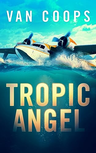 Tropic Angel book cover
