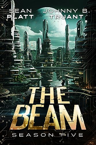 The Beam: Season Five (By: Johnny B. Truant) cover