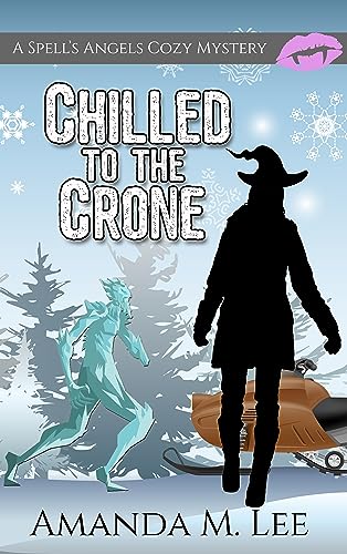 Chilled to the Crone book cover