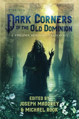 Dark Corners of the Old Dominion cover