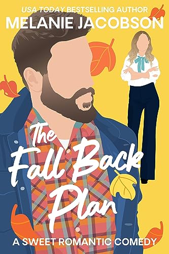 The Fall Back Plan (By: Melanie Jacobson) cover