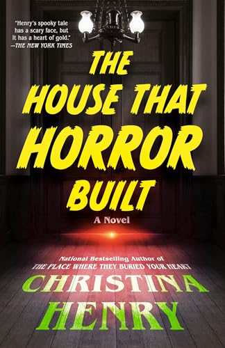 The House That Horror Built cover