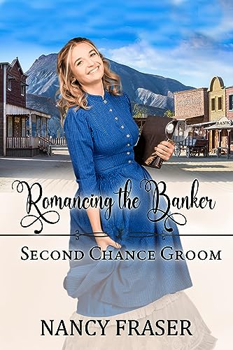 Romancing the Banker (By: Nancy Fraser) cover