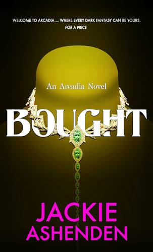 Bought: An Arcadia Novel book cover